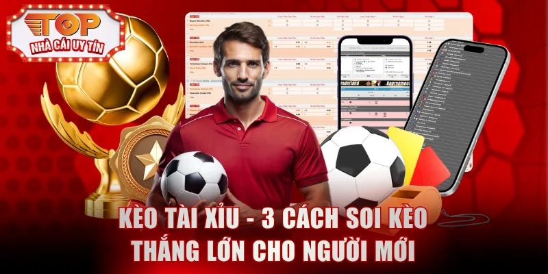 Kèo Tài Xỉu